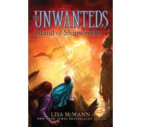 Lisa McMann Island of Shipwrecks (Copertina rigida) Unwanteds