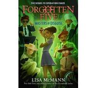 Lisa McMann Masters of Disguise (The Forgotten Five, Book 6) (Copertina rigida)