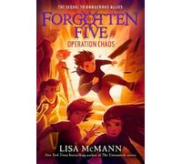 Lisa McMann Operation Chaos (The Forgotten Five, Book 5) (Copertina rigida)