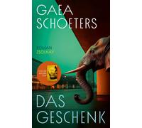 Lisa Mensing Gaea Schoeters Das Geschenk: Roman (Copertina rigida)