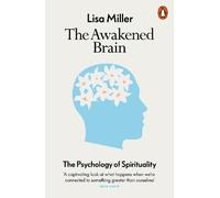 Lisa Miller The Awakened Brain (Tascabile)