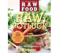 Lisa Montgomery Raw Potluck (Tascabile)