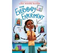 Lisa Moore Ramée The Everybody Experiment (Copertina rigida)