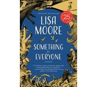 Lisa Moore Something for Everyone (Tascabile)
