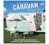Lisa Mora Vintage Caravan Style (Tascabile)