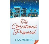 Lisa Moreau The Christmas Proposal (Tascabile)