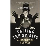 Lisa Morton Calling the Spirits (Tascabile)