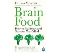 Lisa Mosconi Brain Food (Tascabile)