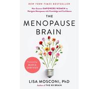 Lisa Mosconi The Menopause Brain (Copertina rigida)