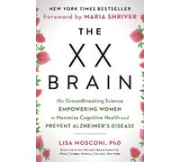 Lisa Mosconi The XX Brain (Tascabile)
