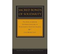 Lisa Moses Leff Sacred Bonds of Solidarity (Copertina rigida)