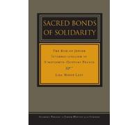Lisa Moses Leff Sacred Bonds of Solidarity (Copertina rigida)