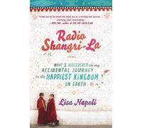 Lisa Napoli Radio Shangri-La (Tascabile)