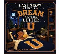 Lisa Narciso Last Night I Had A Dream About The Letter U (Copertina rigida)