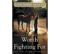 Lisa Niemi Swayze Worth Fighting for (Tascabile)