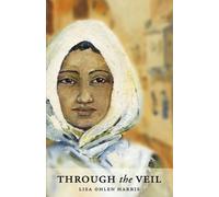 Lisa Ohlen Harris Through the Veil (Tascabile)