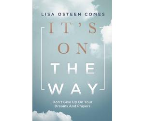 Lisa Osteen Comes It's On the Way (Copertina rigida)