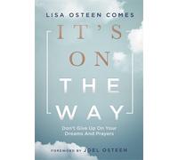 Lisa Osteen Comes It's On the Way (Tascabile)