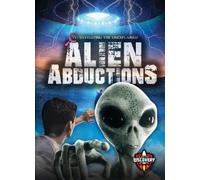 Lisa Owings Alien Abductions (Copertina rigida) Investigating the Unexplained