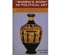 Lisa Pace Vetter Women's Work as Political Art (Copertina rigida)