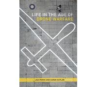 Lisa Parks Life in the Age of Drone Warfare (Copertina rigida)