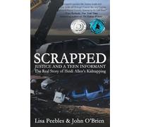 Lisa Peebles John O'Brien Scrapped (Copertina rigida)