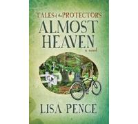 Lisa Pence Tales of the Protectors (Tascabile)