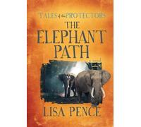 Lisa Pence Tales of the Protectors (Tascabile)