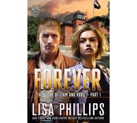 Lisa Phillips Forever - Part 1 (Tascabile) Benson Northwest