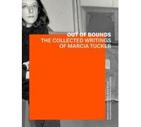 Lisa Phillips Johanna Burton Alic Out of Bounds - The Collected Writ (Tascabile)