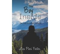 Lisa Pieri Foster The Boy Inside (Tascabile)