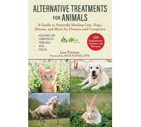 Lisa Preston Alternative Treatments for Animals (Tascabile)