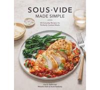Lisa Q. Fetterman Scott Peabody Sous Vide Made Simple (Copertina rigida)