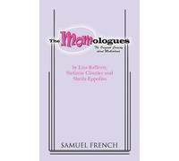 Lisa Rafferty Stefanie Cloutier Sheila Eppolito The Momologues (Tascabile)