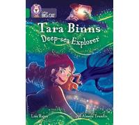 Lisa Rajan Tara Binns: Deep-sea Explorer (Tascabile) Collins Big Cat