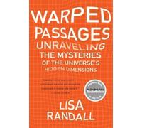 Lisa Randall Warped Passages (Tascabile)