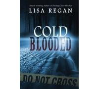 Lisa Regan Cold-Blooded (Tascabile)