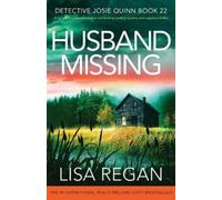 Lisa Regan Husband Missing (Tascabile) Detective Josie Quinn