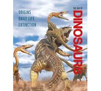 Lisa Regan Jamie Collins The Age of Dinosaurs (Copertina rigida)
