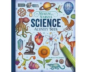 Lisa Regan Museum of Marvels: Science Activity Book (Tascabile)