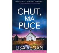 Lisa Regan Raphaëlle Pache Chut, ma puce (Tascabile)