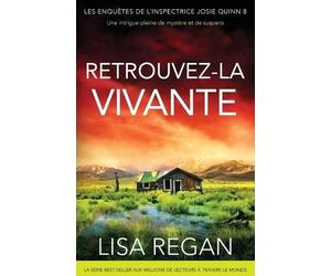 Lisa Regan Retrouvez-la vivante (Tascabile)