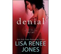 Lisa Renee Jones Denial (Tascabile) Careless Whispers