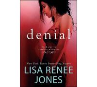 Lisa Renee Jones Denial (Tascabile) Careless Whispers