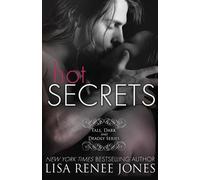 Lisa Renee Jones Hot Secrets (Tascabile) Tall, Dark and Deadly