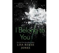 Lisa Renee Jones I Belong to You (Tascabile) Inside Out Series