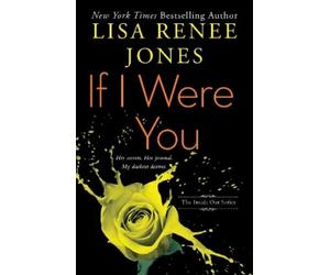 Lisa Renee Jones If I Were You (Tascabile) Inside Out Series