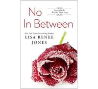 Lisa Renee Jones No In Between (Tascabile) Inside Out Series