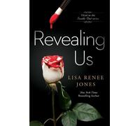 Lisa Renee Jones Revealing Us (Tascabile) Inside Out Series