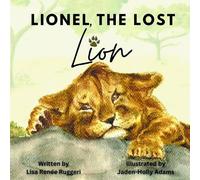 Lisa Renée Ruggeri Lionel, the Lost Lion (Tascabile)